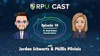 What's my rate of return when it comes to retirement? (Ft. Brad Gaines) | RPU Cast Episode 10