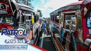 TV Patrol Weekend Playback | September 22, 2024