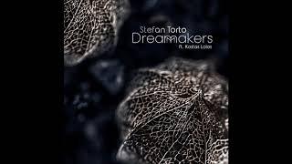 Stefan Torto - DreamMakers [Full Album]