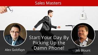 Why Salespeople Must Re-learn How to Pick Up the Phone - Jeb Blount & Alex Goldfayn