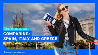 Comparing European Golden Visa Programs  Italy, Greece, and Spain