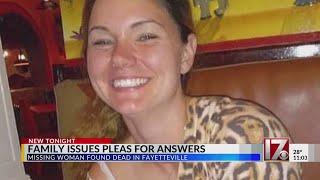 Family seeks answers in missing Fayetteville woman's death