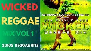 Wicked Reggae Mix Vol. 1 by DJ Simple Simon | Best Reggae Hits of 2010s