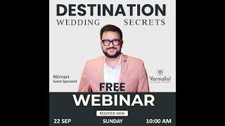 Destination Wedding Webinar!! FREE @varmalla.com-5-starhotelwe805 Register Now