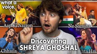 DISCOVERING SHREYA GHOSHAL! (Aap Ki Nazron Ne Samjha, Tujhme Rab Dikhta Hai, Chhaila | Reaction)