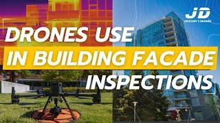 How Drones are used in Building Facade Inspections