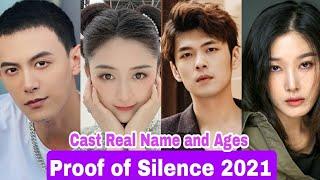 Proof of Silence Chinese Drama Cast Real Name & Ages || Sheng Ying Hao, Kang Ke Ren BY ShowTime