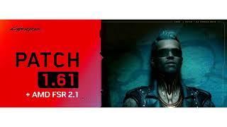 Cyberpunk 2077 gets AMD FSR 2 1 support on PC and consoles