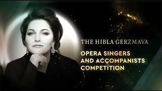 Hibla Gerzmava Opera Singers and Accompanists Competition / Конкурс вокалистов и концертмейстеров