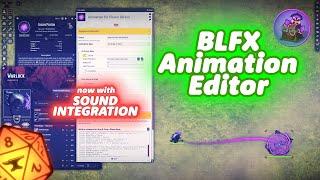 BLFX Animation Editor - Foundry VTT Module | Now With Sound Integration