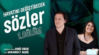 Hayatı Değiştiren Sözler BÖLÜM -1Nörobilim Uzm. Deniz Egece / M. Pekin Başdil