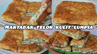 MEMBUAT MARTABAK TELOR PAKE KULIT LUMPIA⁉️ #martabaktelur @dailycooking917