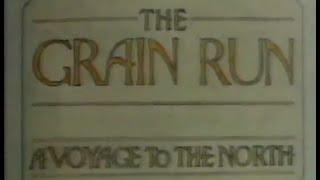 1985 - The Grain Run: A Voyage to the North - Pete Morgan