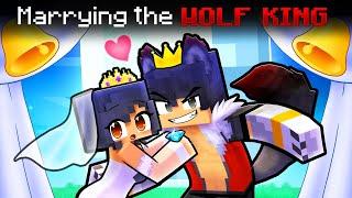 WOLF KING wants to MARRY ME!