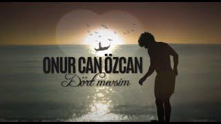 Onur Can Özcan - Dört Mevsim (Official Video)