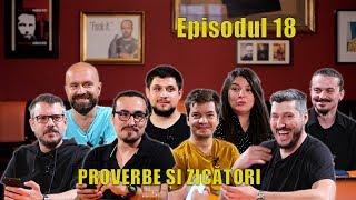 Râzi ca prostu' - PROVERBE ȘI ZICĂTORI - Episodul 18