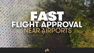 How To Get Fast Flight Approval Near Airports  | PremiumBeat.com