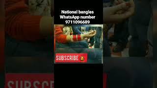 National bangles 2418#bangles #video #like #share #subscribe #shortsfeed