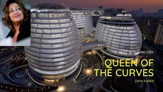 Queen Of The Curves Zaha Hadid| Zaha Hadid Short Documentary and 10 Best Buildings