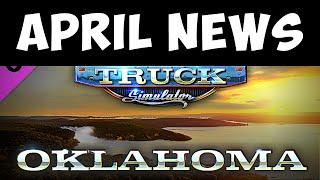 ATS Oklahoma DLC | April 2023 - Latest News | New Companies | New Videos & Pictures of Road Network