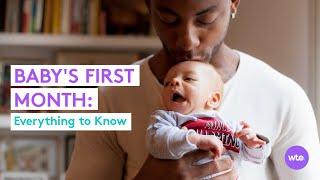 A Complete Guide to Your Newborn's First Month - What to Expect