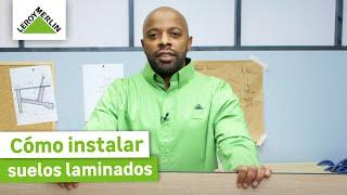 Cómo instalar suelo laminado Artens Extrem | LEROY MERLIN