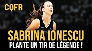 Sabrina Ionescu rentre un tir de légende ! Lonzo Ball fait son grand retour - CQFR