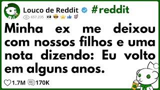 Minha EX me deixou com nossos FILHOS e uma NOTA dizendo, Eu volto em alguns ANOS