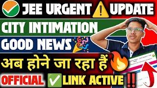 JEE Mains City Intimation 2025 |URGENT‼️| JEE Main City Intimation 2025 | Jee Mains Admit Card 2025