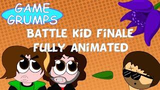 Battle Kid Fortress of Peril: Finale - Game Grumps Fully Animated (Partial)