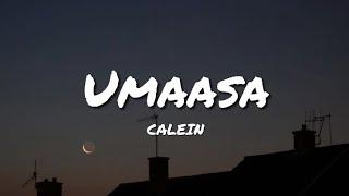 Umaasa - Calein (Lyrics)