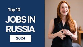 Jobs in Russia 2024 | In Demand Occupations with salaries | Highest paying jobs to work in Russia