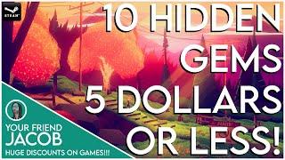 10 HIDDEN GEMS from the Steam Summer Sale that You can Buy for 5 Dollars or less!!! (HUGE DISCOUNTS)