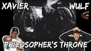 XAVIER WULF GOT IT LIKE THIS?!?!?! | Xavier Wulf - Philosopher's Throne Reaction