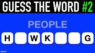 Guess the Word Game #2 | General Knowledge Trivia Questions and Answers | Family Game Night