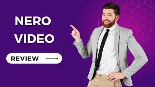 Nero Video: The Ultimate Video Editing Software - Review