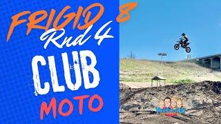 Frigid 8 rnd 4 Club Moto Motocross Racing