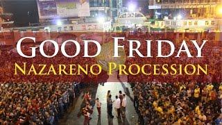 Black Nazarene : Good Friday Procession 2016