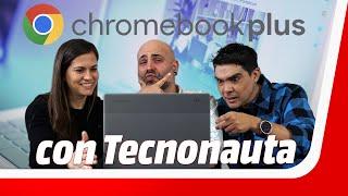 ¡Hemos probado los nuevos Chromebook Plus con @Tecnonauta! Flipándolo con la IA de Google