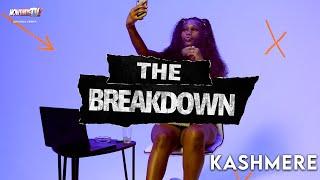 The Breakdown | Kashmere | NowthatsTv