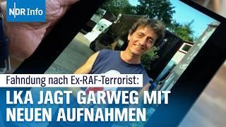 Neue Spuren von Ex-RAF-Terrorist Garweg: LKA veröffentlicht Videoaufnahmen | NDR Info