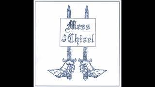 THE CHISEL & MESS - Split Ep [ANGLETERRE & MEXIQUE - 2022]