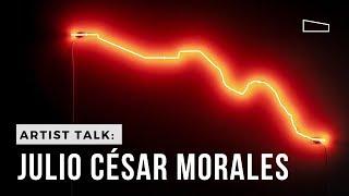 Artist Talk: Julio César Morales