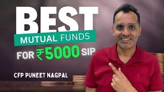 || Best Mutual Funds for ₹5,000 SIP || #finance #investing