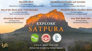 Explore Satpura - The Official short film exploring tourism in Satpura Tiger Reserve