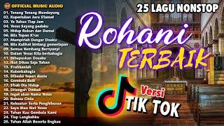 25 Nonstop Lagu Rohani Terbaik Terpopuler I Pop Rohani Terbaru I Rohani Natal (Official Music Audio)