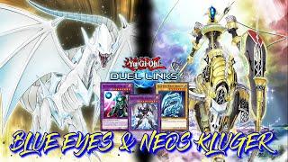 BLUE EYES & NEOS KLUGER DECK DUEL LINKS RANKED DUEL REPLAY + DECKLIST [YU GI OH! DUEL LINKS]