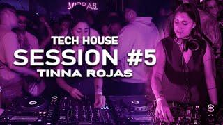 VIBRAS SESSION #5 | Tinna Rojas | Tech House