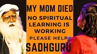 How to cope with our loved ones demise | Sadhguru