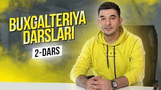 Buxgalteriya darslari 2-dars: Asosiy vositalar